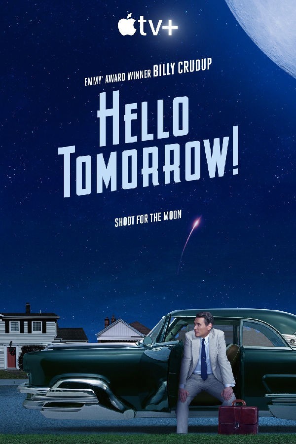 [4K蓝光][明天你好！ Hello Tomorrow! 第一季][全10集][英语中字]