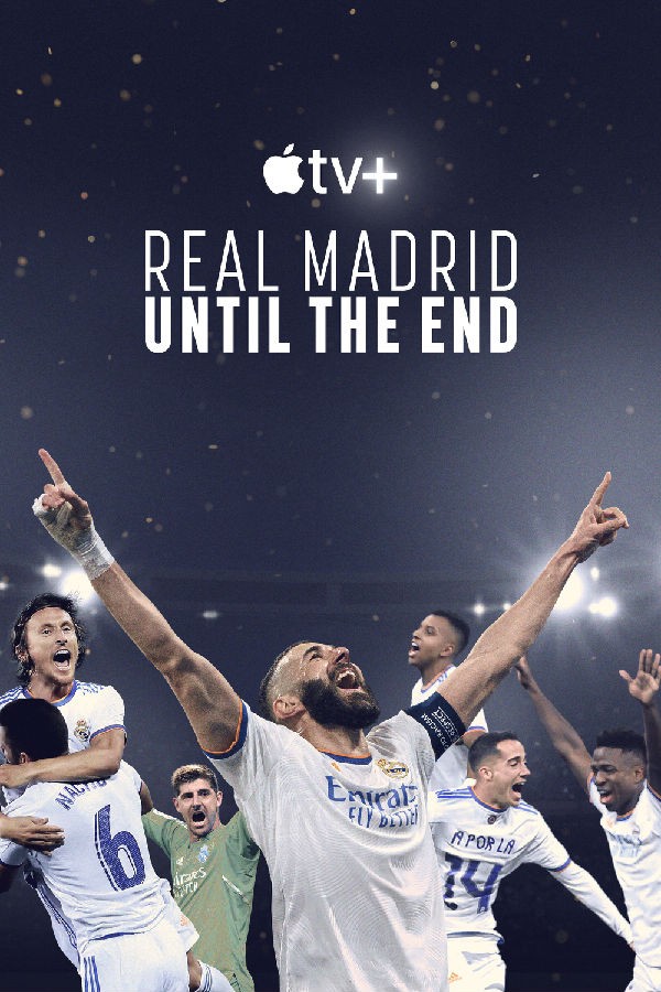 [4K蓝光][皇家马德里：直到终点 Real Madrid: Until The End 第一季][全03集][英语中字]