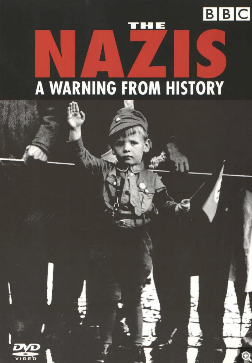 [4K蓝光]BBC.纳粹警示录.The.Nazis.A.Warning.From.History.1997.DVDRip.720P.X264.AAC-NCCX