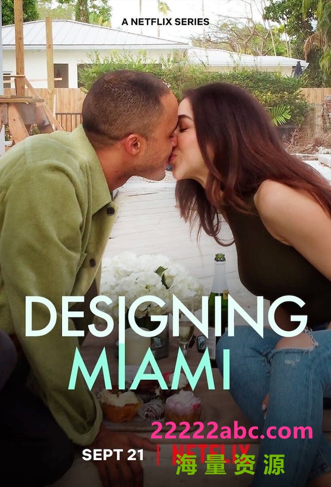 [4K蓝光][设计迈阿密 Designing Miami 第一季][全08集][英语中字]