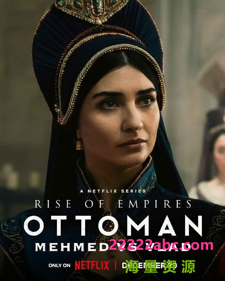 [4K蓝光][帝国的崛起：奥斯曼 Rise of Empires: Ottoman 第二季][全06集][土耳其语中字]