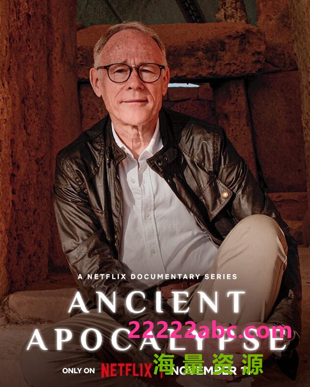 [4K蓝光][古代启示录 Ancient Apocalypse 第一季][全08集][英语中字]