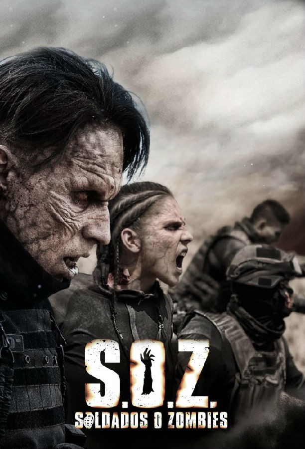 [4K蓝光][S.O.Z: Soldados o Zombies][全08集]