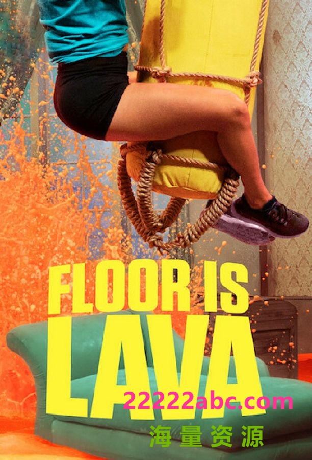 [4K蓝光][岩浆来了 Floor is Lava 第二季][全05集][英语中字]