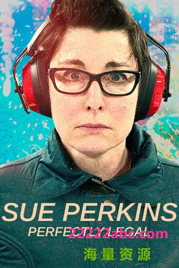 [4K蓝光][苏·帕金斯：完全合法 Sue Perkins 第一季][全03集][英语中字]