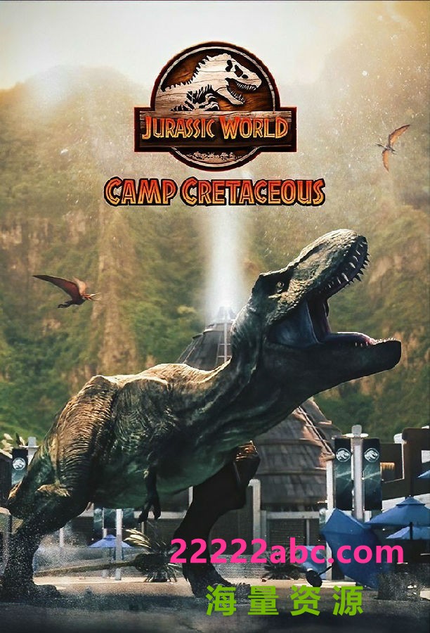 [4K蓝光][侏罗纪世界：白垩纪营地 Jurassic World 第五季][全12集][英语中字]