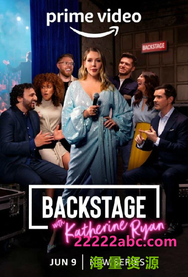 [4K蓝光][凯瑟琳·瑞恩的后台 Backstage with Katherine Ryan 第一季][全06集][英语中字]