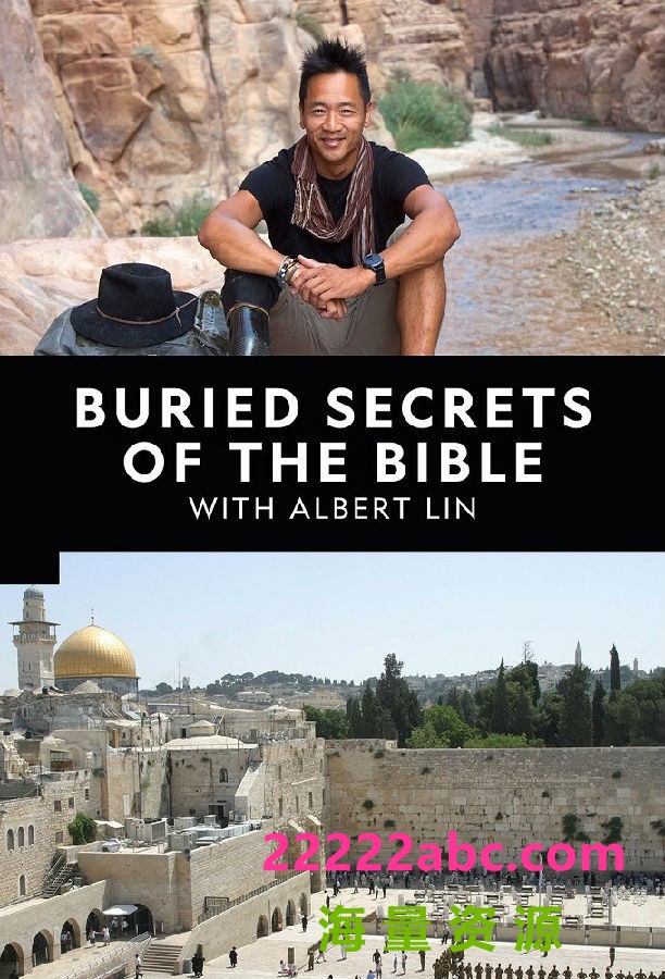 [4K蓝光][解開聖經之謎 Buried Secrets of the Bible With Albert Lin][全02集][英语中字]