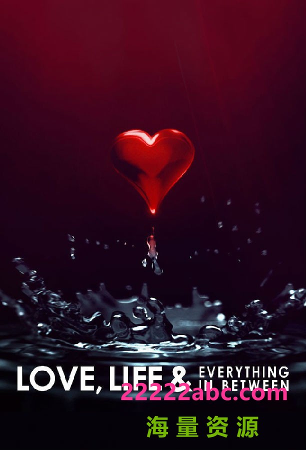 [4K蓝光][爱与生命之间 Love, Life &amp;amp;amp; Everything in Between 第一季][全08集]