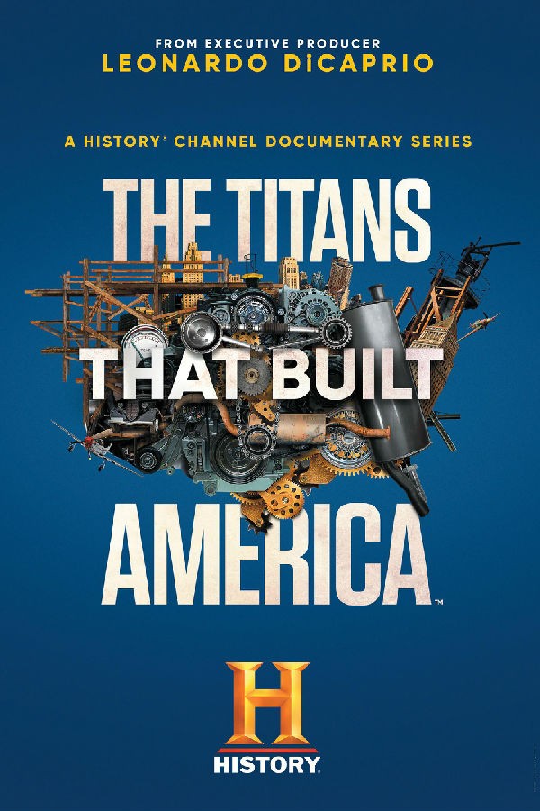 [4K蓝光][筑造美利坚的泰坦 The Titans That Built America 第一季][全3集]