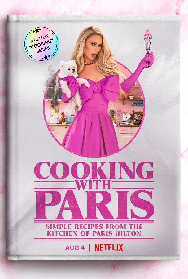 [4K蓝光][帕丽斯·希尔顿：名媛私厨 Cooking with Paris 第一季][全06集][英语中字]